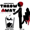 Fly Tip & Casino Jizzle - Throw Away - Single